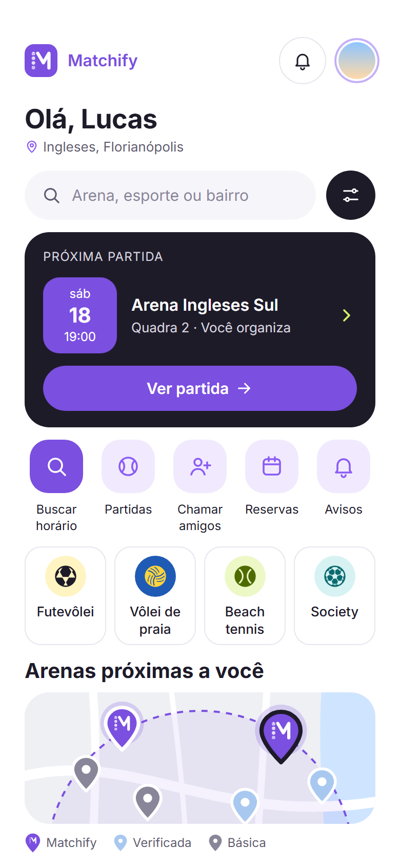 Tela inicial do app Matchify: próxima partida, esportes e arenas próximas no mapa