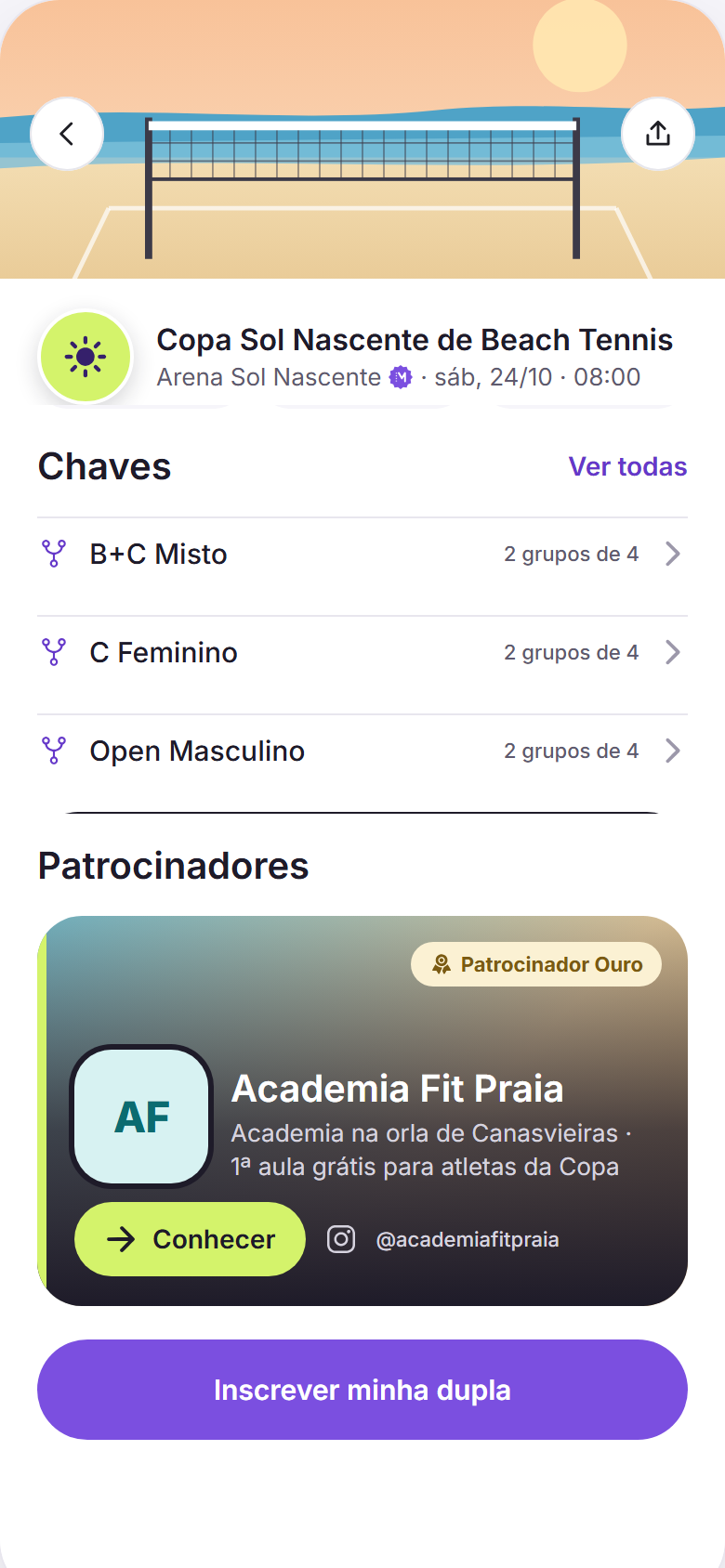 Página do torneio Copa Sol Nascente no app: as chaves de cada categoria, o banner do patrocinador Ouro Academia Fit Praia, o patrocinador Prata e o botão Inscrever minha dupla